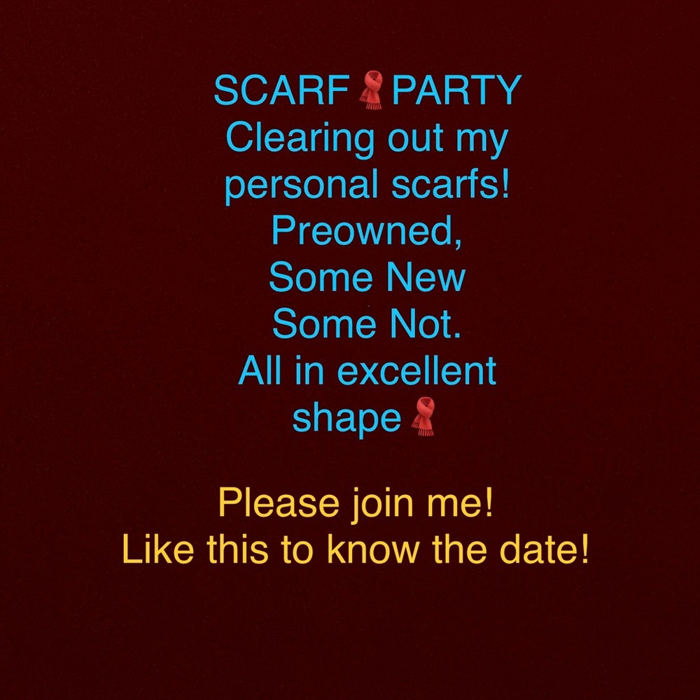 SCARF PARTY all kinds NWT/ NWOT - Picture 2 of 16